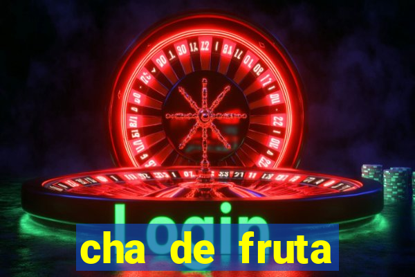 cha de fruta estrela stardew valley id 1.6